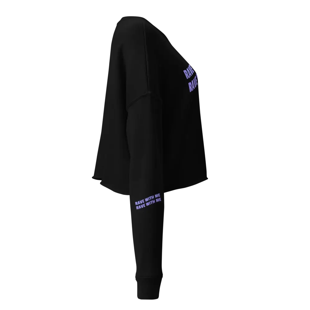 ✨ Rave With Me Crop Sweatshirt 💋🖤🎛️ Berlin Mood