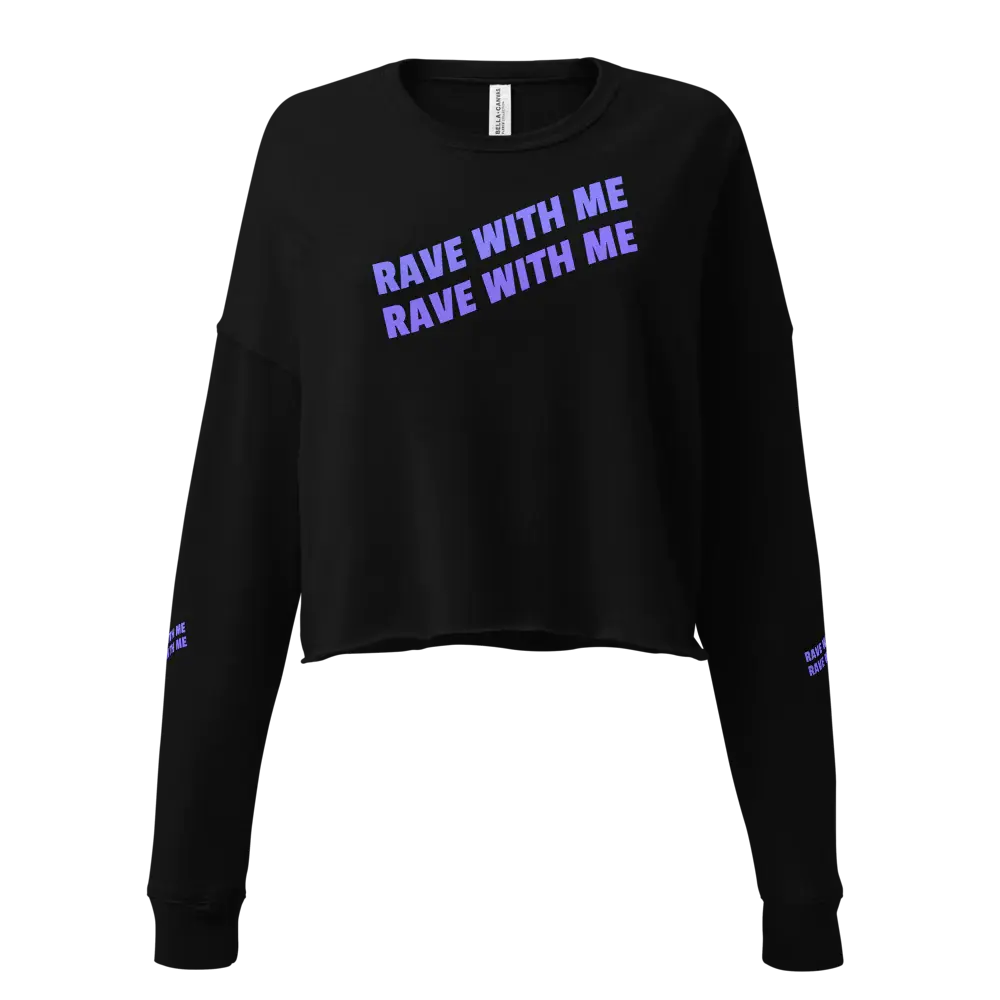 ✨ Rave With Me Crop Sweatshirt 💋🖤🎛️ Berlin Mood